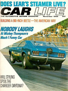 CAR LIFE 1969 NOV - GARNER AIR,CHAPARREL 2H V FERRARI 612, C-111, MICKEYS MACH 1